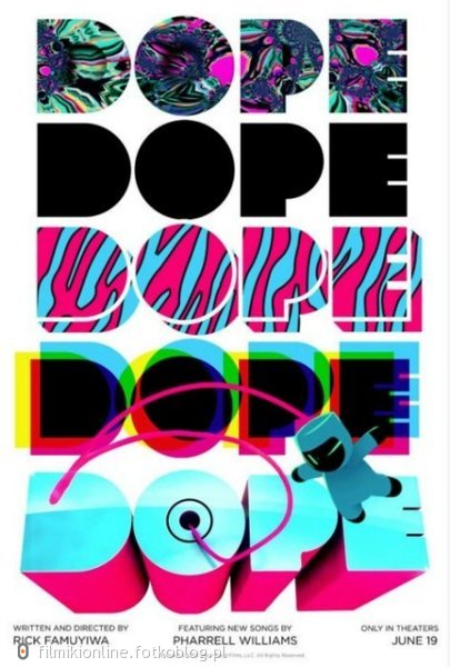 Dope [2016] Cały Film ONLINE [CDA CHOMIKUJ ZALUKAJ