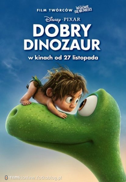 Dobry dinozaur (2015) Cała Bajka Po Polsku [CDA ] HD